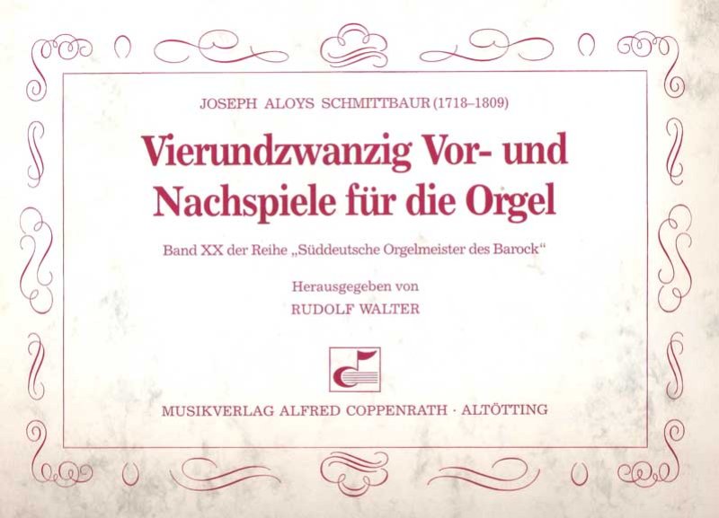 24 Vor und Nachspiele Schmittbaur